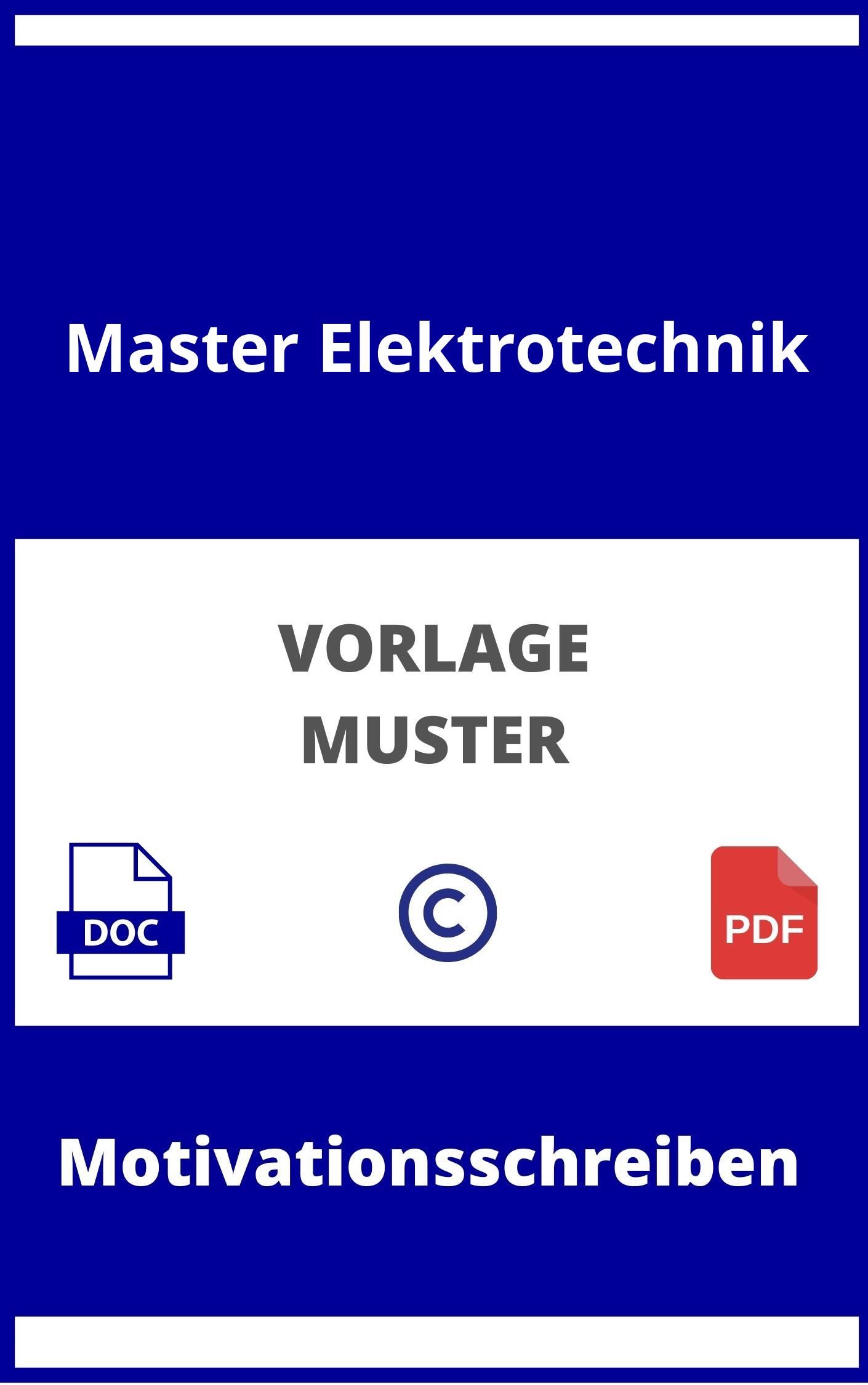 Motivationsschreiben Master Elektrotechnik